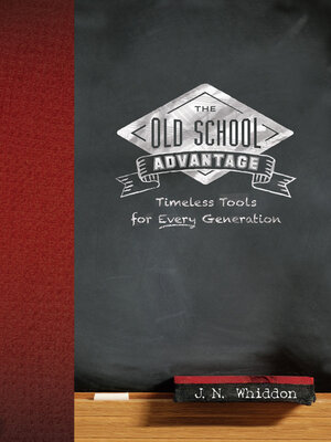 cover image of The Old School Advantage